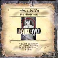 Karizma - METHANYEK (Explicit)