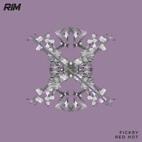 Fickry - Red Hot