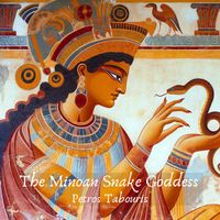 Petros Tabouris - The Minoan Snake Goddess