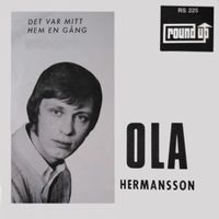 Ola Hermansson - Det var mitt hem en gång