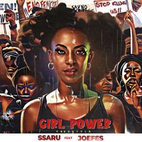 Ssaru - Girl Power Freestyle (feat. Joefes)