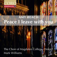 The Choir of Magdalen College, Oxford - Beach: Peace I Leave With You