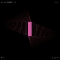 Luca Marchese - I'm Alive!