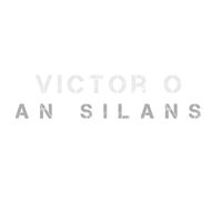 Victor O - AN SILANS