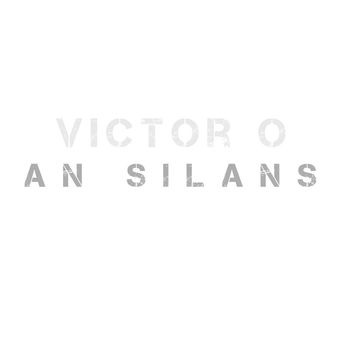 Victor O - AN SILANS
