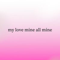 Kiwi - My Love Mine All Mine (Slowed + Reverb)