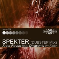 Frost Raven - Spekter (Dubstep Mix)