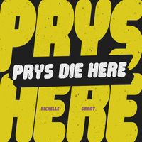 Richelle Grant - Prys Die Here