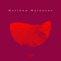 Matthew Matheson - Innsbruck Break
