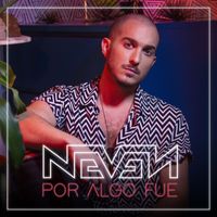 Neven Ilic - Por Algo Fue