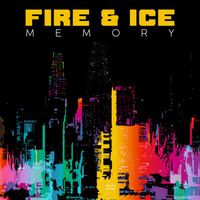 Fire & Ice - Memory