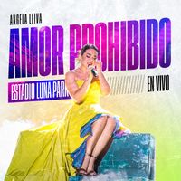 Angela Leiva - Amor Prohibido (En Vivo Estadio Luna Park)