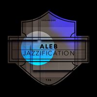 Aleb - Jazzification
