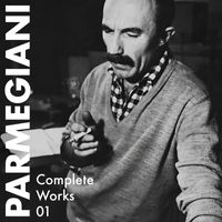 Bernard Parmegiani - Complete Works 01