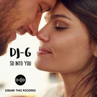 DJ-G - So Into You