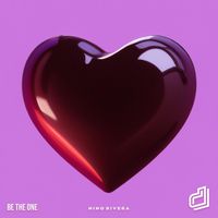 Nino Rivera - Be The One