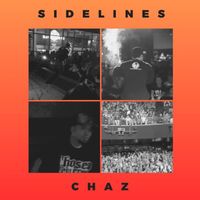 Chaz - Sidelines