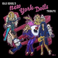 Various Artist - Idle Edsel's New York Dolls Tribute, Vol. 1