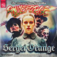 The Darrow Chem Syndicate - Pulseforge (Sergei Orange Remix)