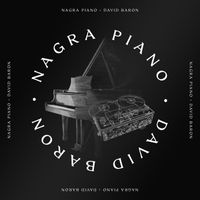 David Baron - Nagra Piano