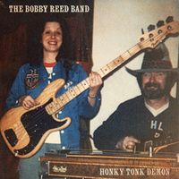 The Bobby Reed Band - Honky Tonk Demon
