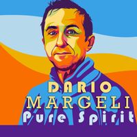 Dario Margeli - Pure Spirit