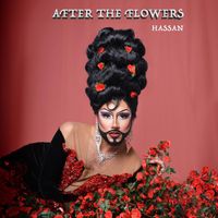Hassan - After the Flowers