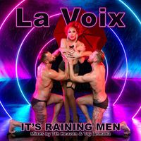 La Voix - It's Raining Men