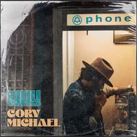 Cory Michael - Why