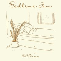 DJ Chemo - Bedtime Jam
