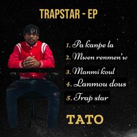 Tato - Trapstar - EP (Explicit)