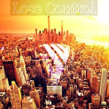 John Wolf - Lose Control