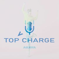 Akaya - Top Charge