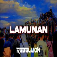 Rebellion - Lamunan