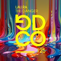 Lau.ra - The Danger