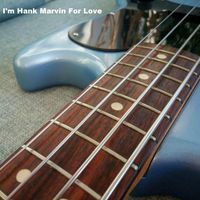 Tim Chapple - I'm Hank Marvin for Love