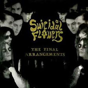 Suicidal Flowers - The Final Arrangements