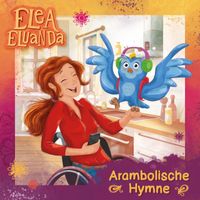 Elea Eluanda - Arambolische Hymne