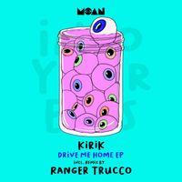 KiRiK - Drive Me Home EP