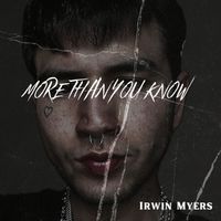 Irwin Myers - More Than You Know