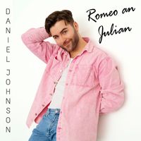 Daniel Johnson - Romeo an Julian