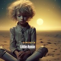 Dimentia - Little Annie