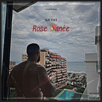 Krash - Rose Fanée (Explicit)