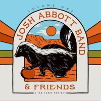 Josh Abbott Band - Josh Abbott Band and Friends, Vol. 1
