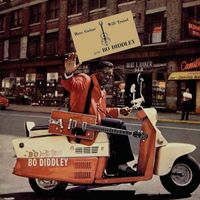 Bo Diddley - Have Guitar Will Travel (2018 Digitally Remastered)