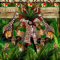 Colin - One Night In The Jungle (Jungle King Deluxe Edition)