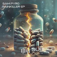 Sam Pyro - Painkiller EP