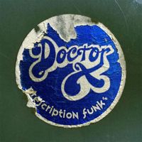 Doctor X - Prescription Funk
