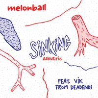 Melonball / Dawner - Sinking (acoustic)