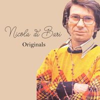 Nicola Di Bari - Nicola Di Bari, Originals
